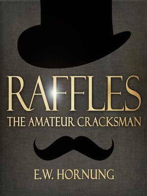 cover image of Raffles: The Amateur Cracksman